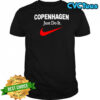 Copenhagen just do it shirt