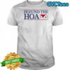 Defund the Hoa shirt