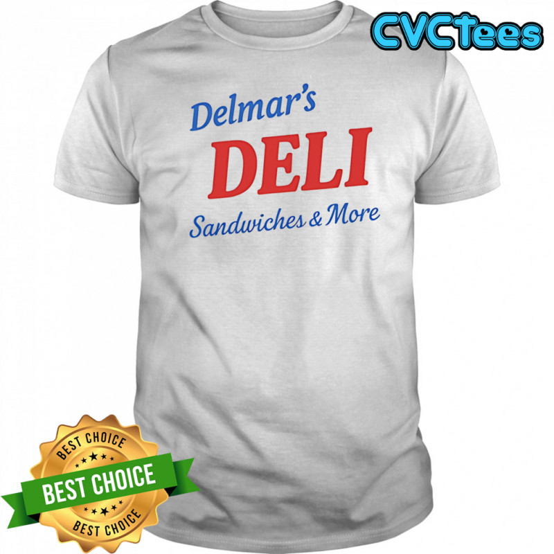 Delmar’s Deli Sandwiches and More shirt