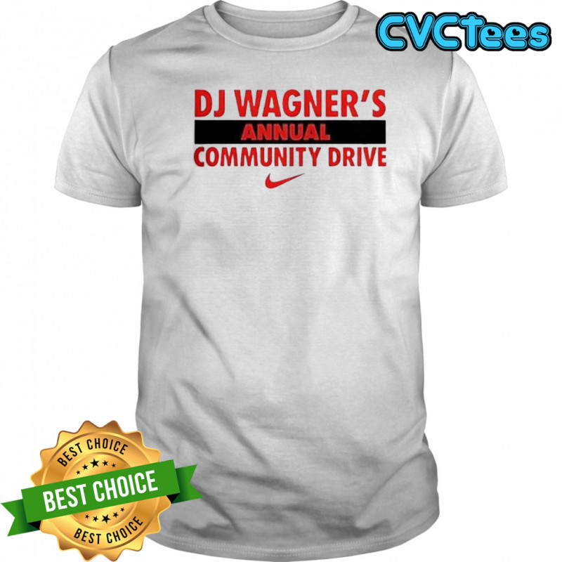 DJ Wagners Annual Community Drive T-Shirt
