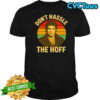 Don’t Hassle the Hoff vintage shirt