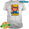 Dud Donald Trump Roast Parody Funnyfits70 Humor Funny Retro Vintages Funny Quotes Animal Humor shirt