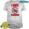 I Hate Clankers T-Shirt