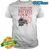 I Won The Fattest Cock Award At The Nebraska State Fair T-Shirt