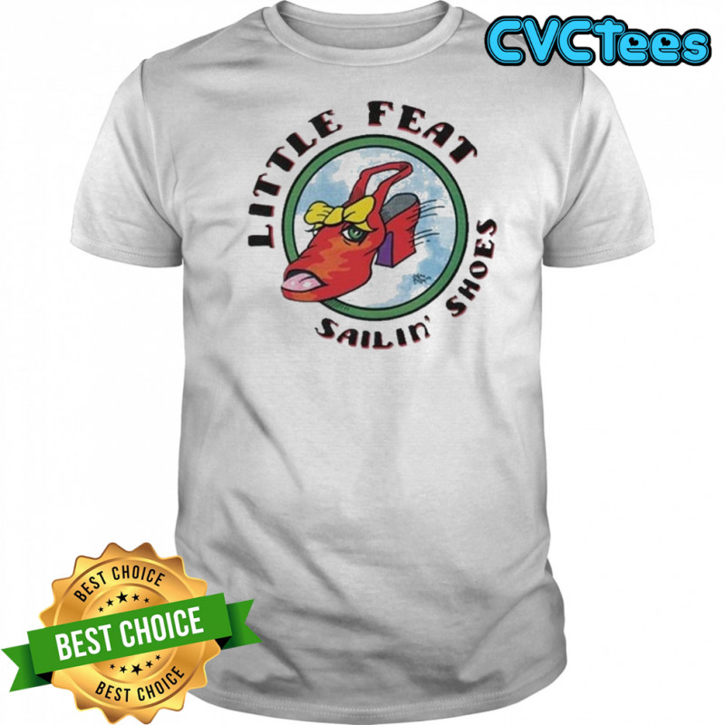 Little Feat Sailin Shoes T-Shirt
