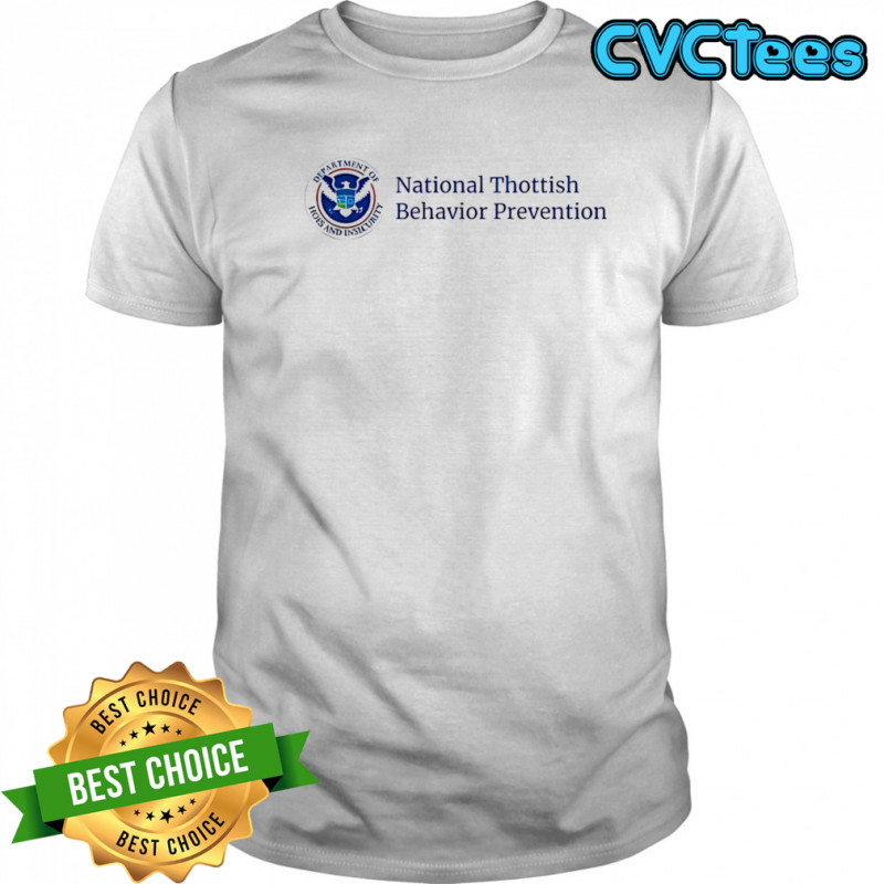 National Thottish Behavior Prevention shirt