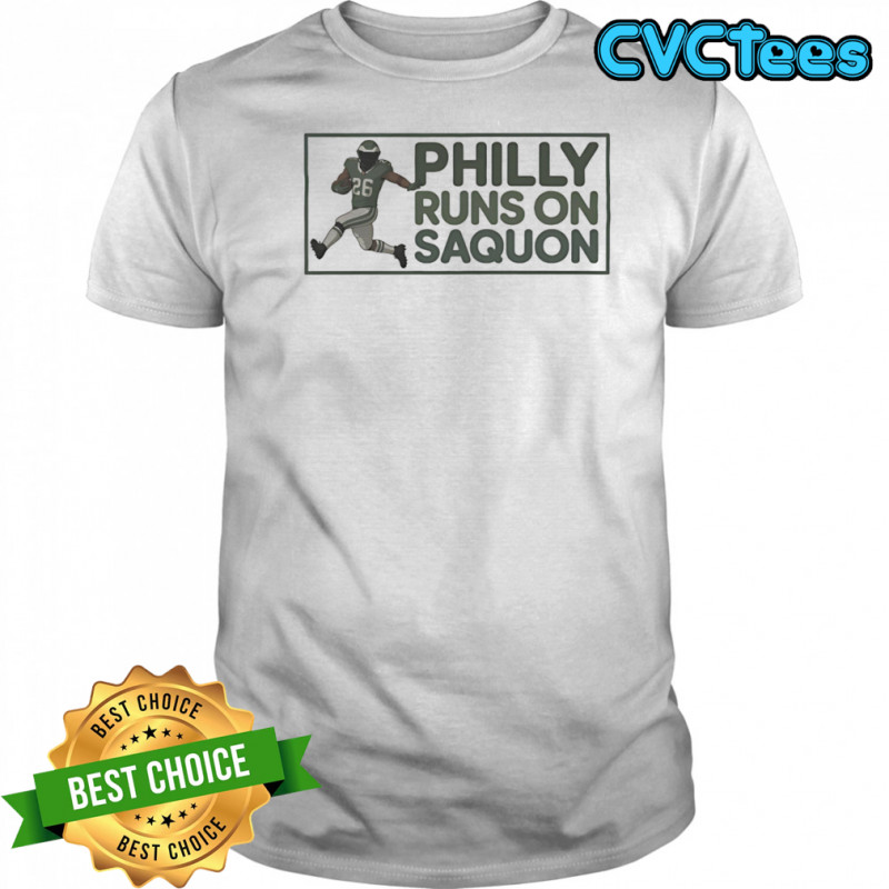 Philly Runs on Saquon shirt