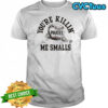 The Sandlot Pittsburgh Pirates Baseball You’re Killin’ Me Smalls Shirt