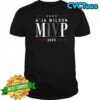 A’JA IV MVP Campaign shirt