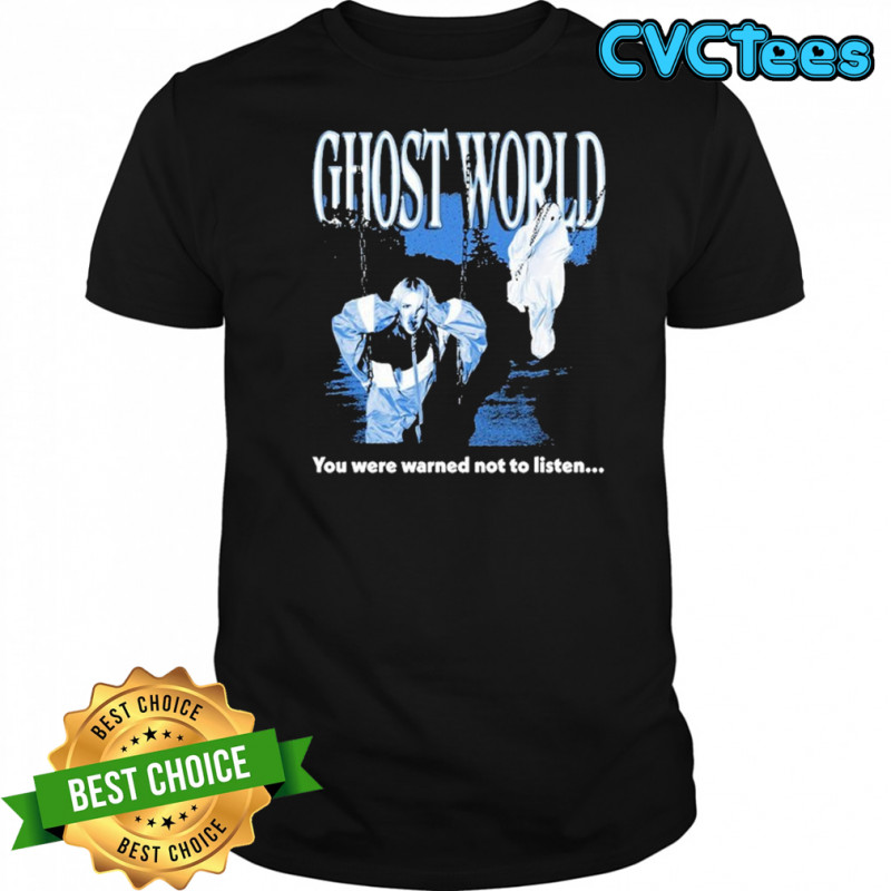 Alison Wonderland Ghost You Were Warned Not To Listen T-shirt