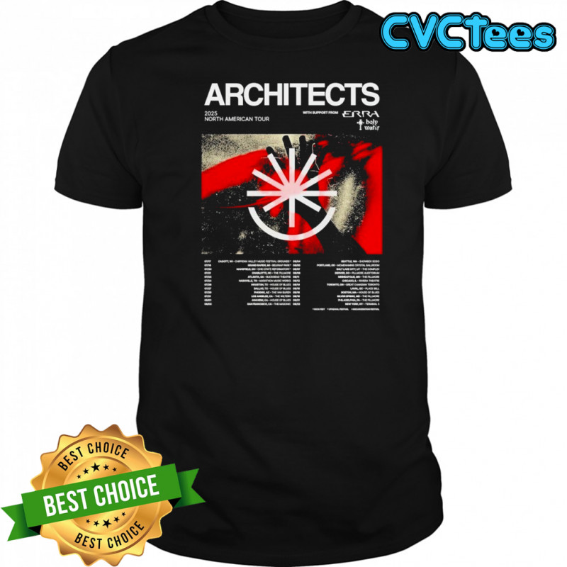 Architects 2025 North American Tour Dates The Sky The Earth And All Between T-shirt