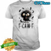 Black Crow F-Caw-F Funny Bird shirt