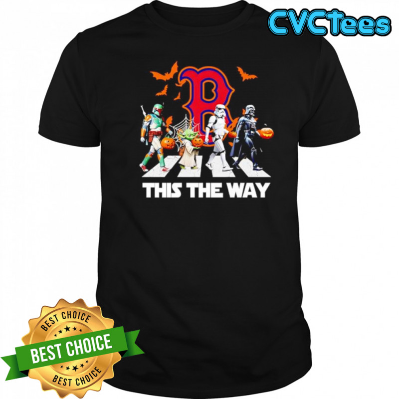 Boston Red Sox Star Wars This The Way Halloween shirt