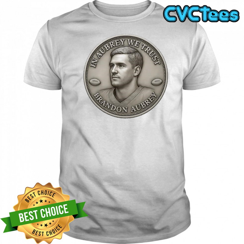 Brandon Aubrey Dallas Cowboys in Aubrey we trust shirt