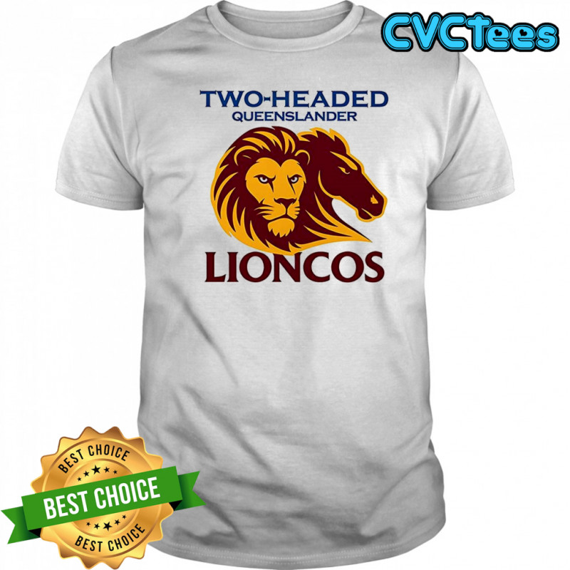 Brisbane Lions and Brisbane Broncos Two-headed queenslander lioncos shirt