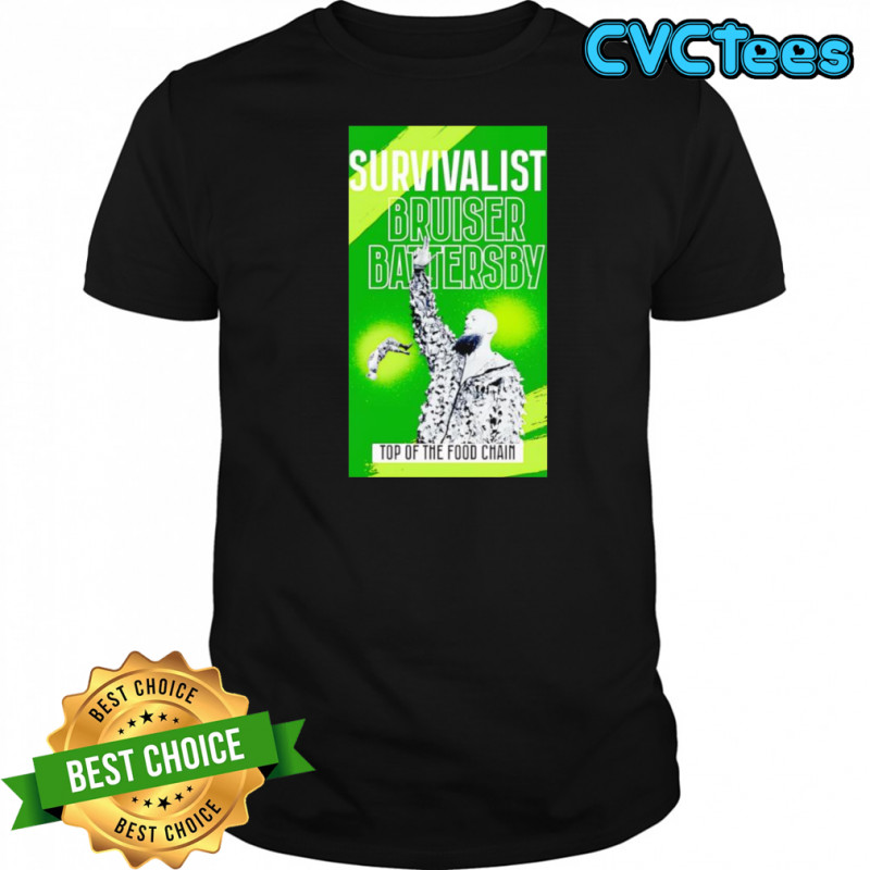 Bruiser Battersby Green Survivalist shirt