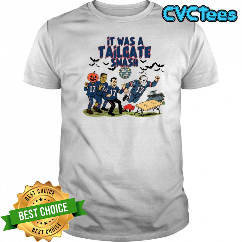 Buffalo Bills football it was a tailgate smash Halloweens characters shirt