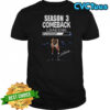 Caitlin Clark Indiana Fever Season 3 Comeback Loading WNBA signature shirt