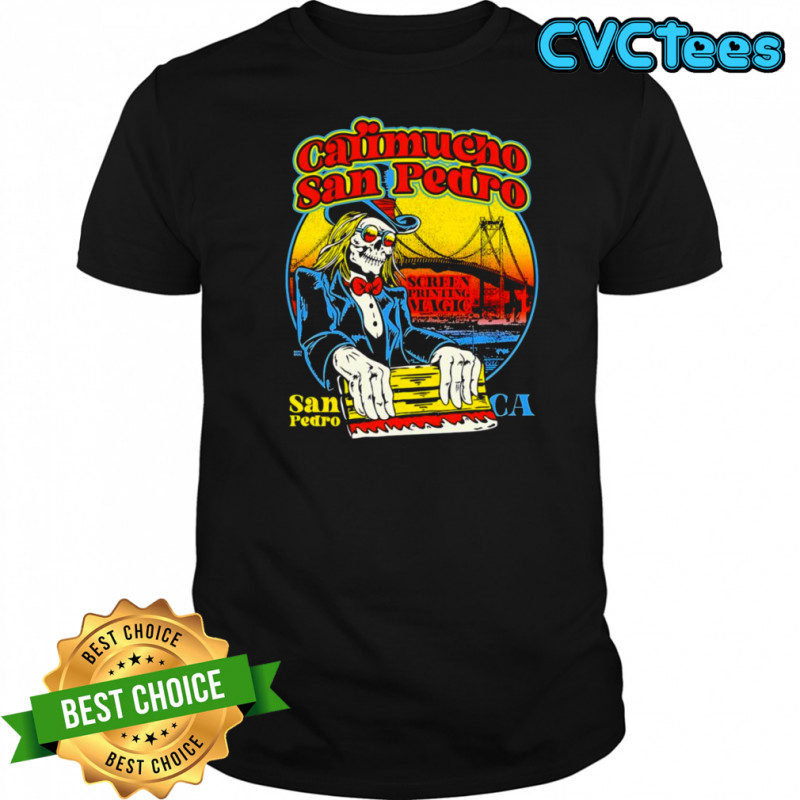 Calimucho San Pedro San Pedro shirt