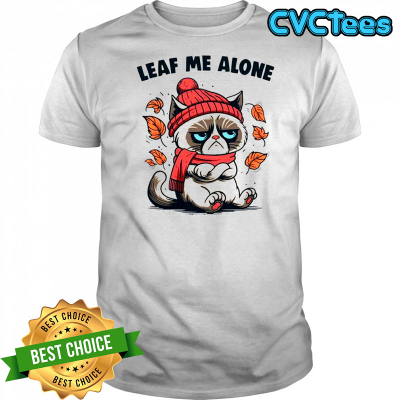 Cat Leaf Me Alone This Fall T-Shirt