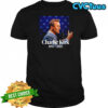 Charlie Kirk 1993-2025 T-shirt