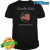 Charlie Kirk American Patriot Political Statement shirt