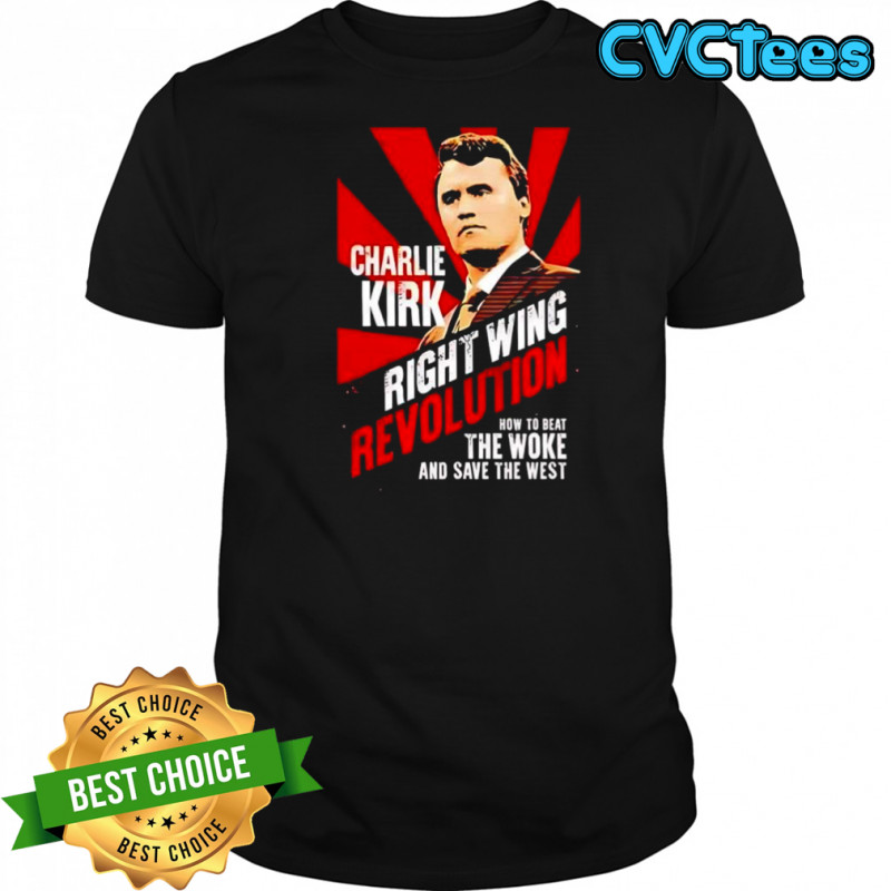 Charlie Kirk Right Wing Revolution 2025 shirt