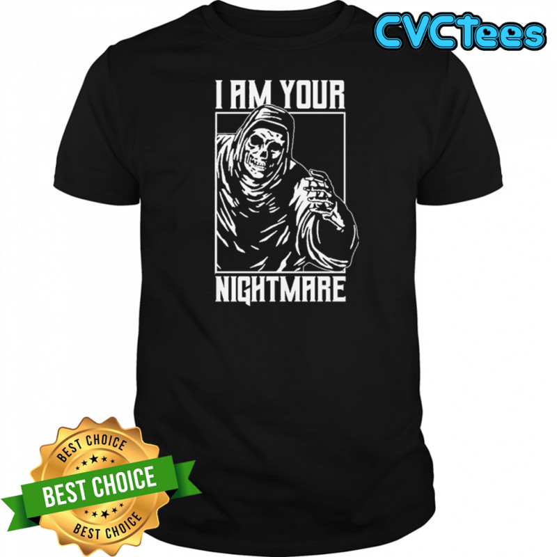 Death Before Dishonor I Am Your Kill The Dream T-shirt