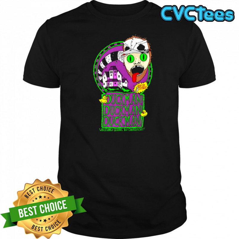 Duckman Wrestling leading bio quackcercist shirt