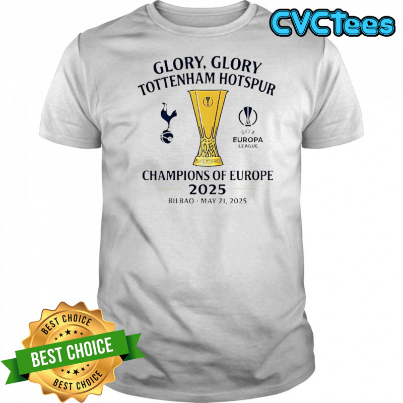 Glory glory Tottenham Hotspur Champions of Europe 2025 shirt