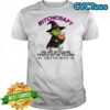 Grinch Bitchcraft the art of pissing people off by telling them the truth shirt