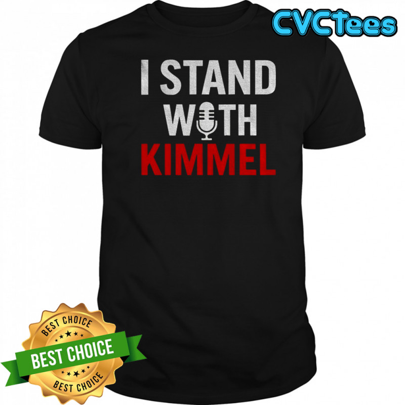 I stand with Kimmel Free speech Jimmy Kimmel shirt