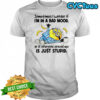Minion wake up sometimes I wonder if I’m in a bad mood or if everyone around me is just stupid funny shirt