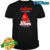 San Francisco in my veins Jesus in my heart drop blood shirt
