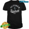 Seattle Mariners October Baseball 2025 MLB Postseason logo shirt