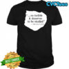 So terrible it deserves to be studied the daily news shirt