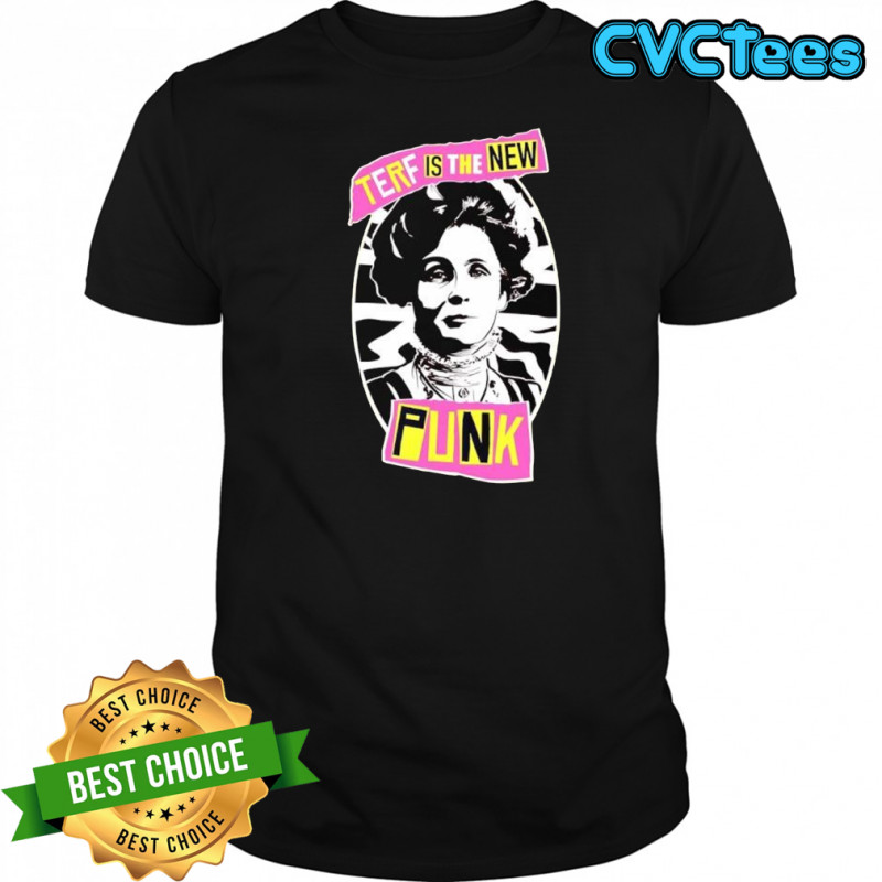 Terf is the new punk Louise Distras shirt