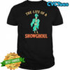 The life of a showghoul retro halloween show skeleton girl shirt