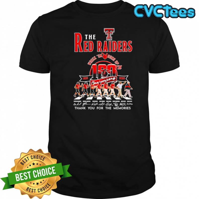 The Red Raiders wreck ’em guns up 100th 1925 2025 thank you for the memories shirt