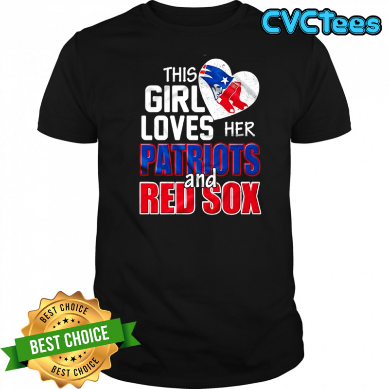 This girl loves her New England Patriots and Boston Red Sox heart logo shirt