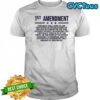 1st Amendment US Constitution Patriot shirt