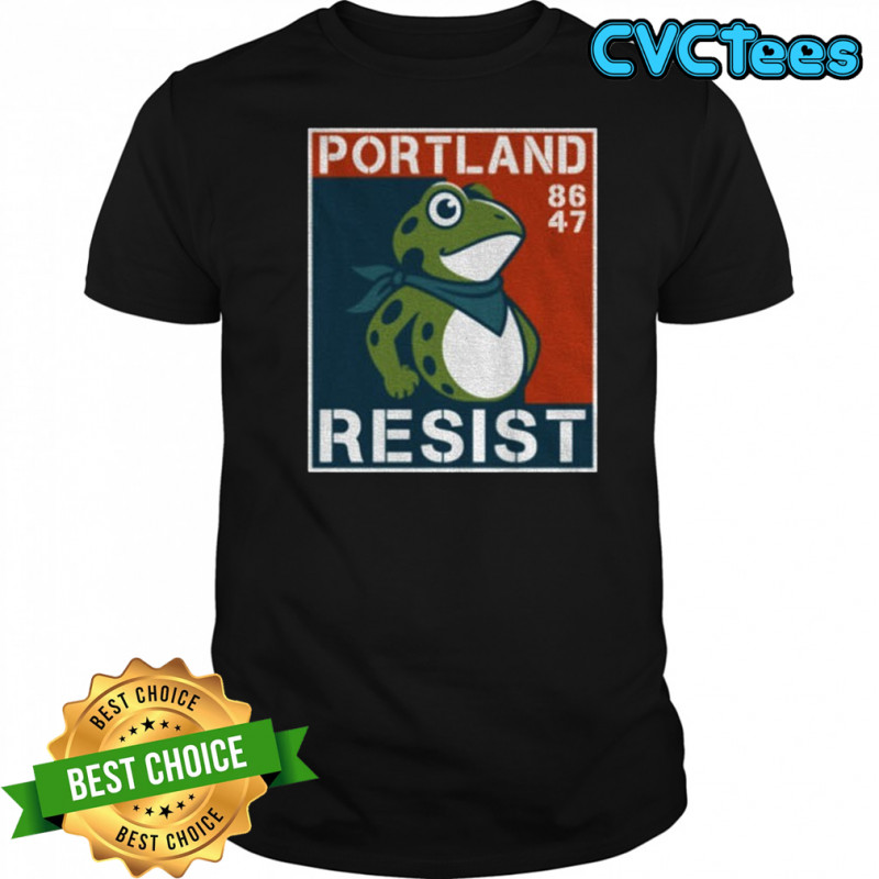 86 47 Portland Frogs resist shirt