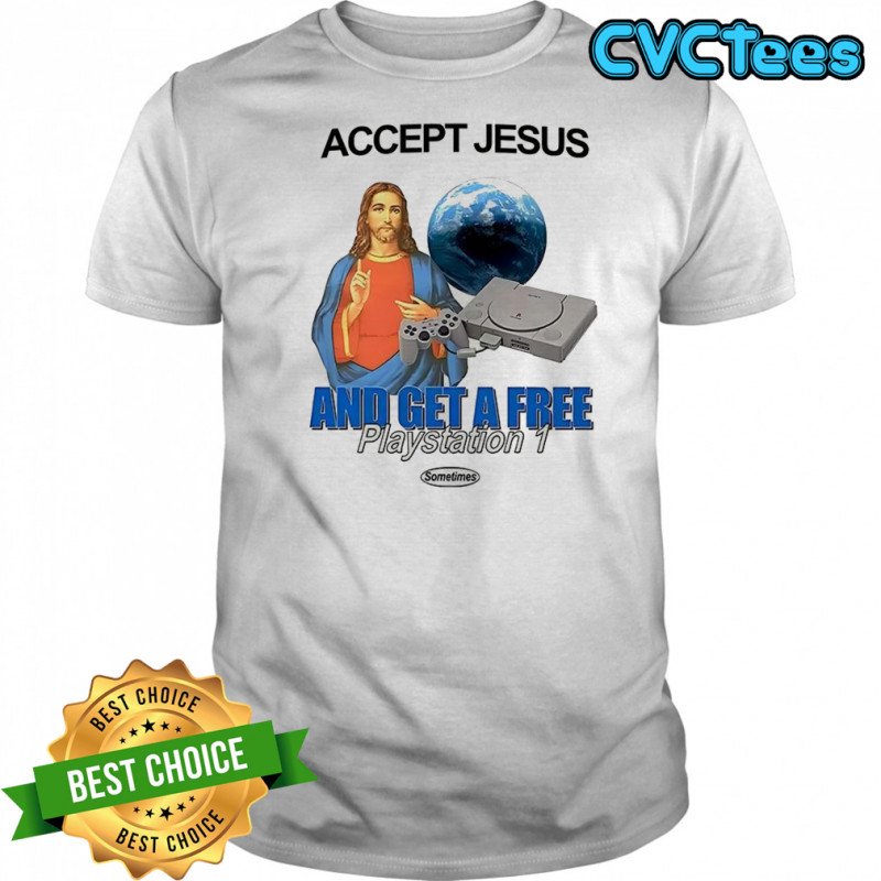 Accept jesus and get a free playstation 1 shirt