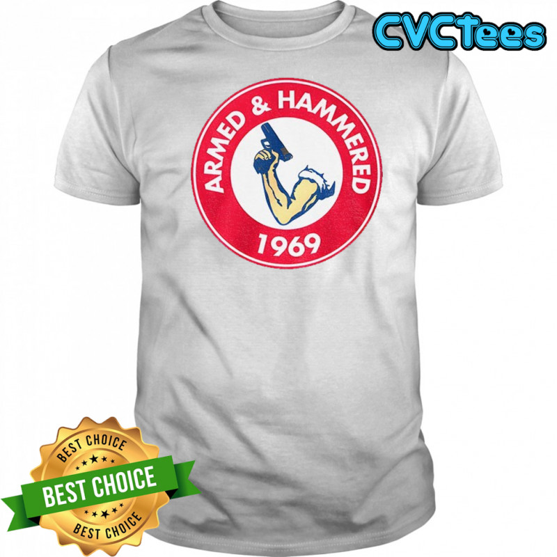 Armed and Hammered 1969 logo shirt