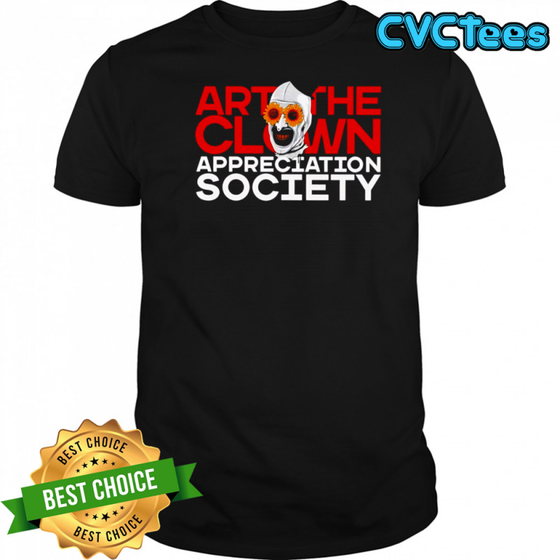 Art The Clown Appreciation Society shirt