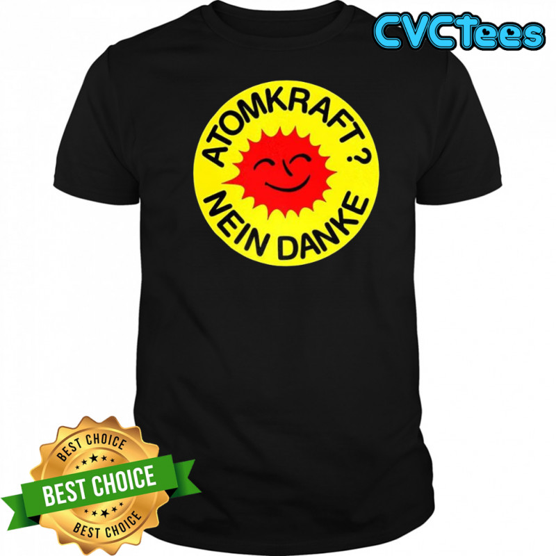 Atomkraft nein danke shirt