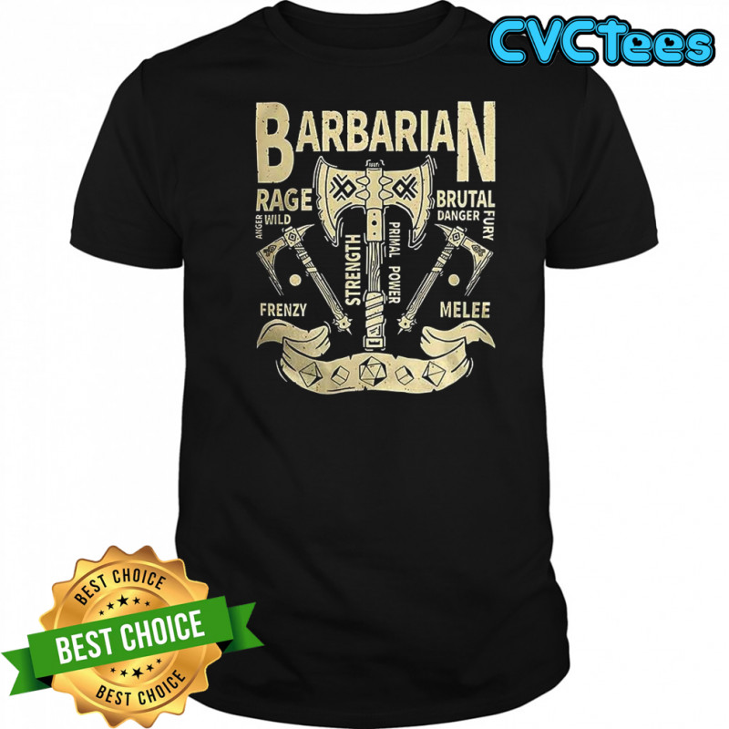 Barbarian Grunge Dungeons and Dragons shirt