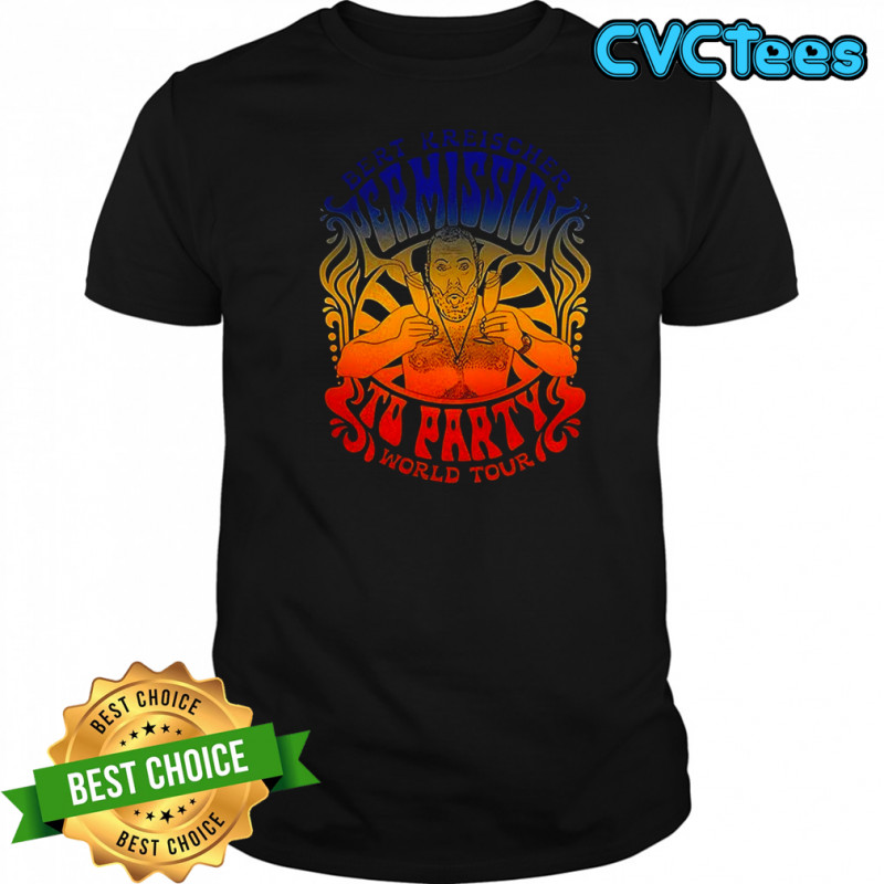 Bert kreischer permission to party shirt