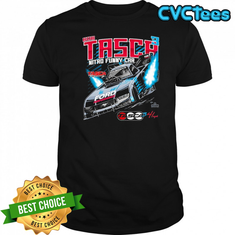 Bob Tasca Ford Performance Nitro Funny Car T-Shirt