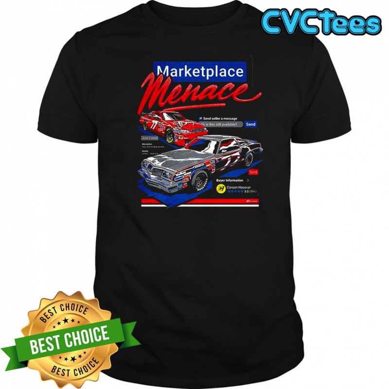 Carson Hocevar Marketplace Menace 2025 shirt